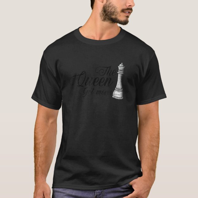 Camiseta A Rainha Tem Chess Player Chess Master Ches (Frente)