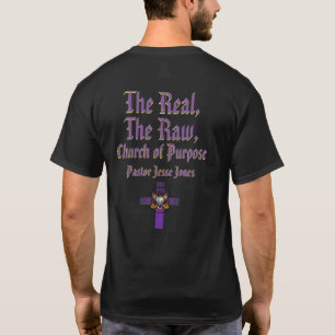 Camiseta A Real, Bruta, Igreja de Propósito (Título)