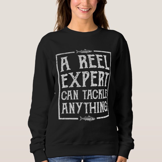 Camiseta A Reel Expert Can Tackle Anything  Fishing (Frente)