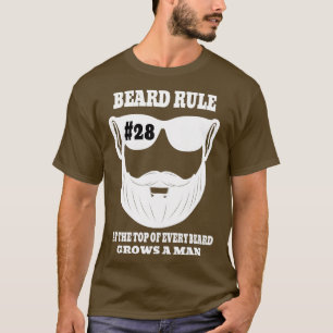 Camiseta A Regra 28 Da Barba No Topo De Cada Barba Cresce U