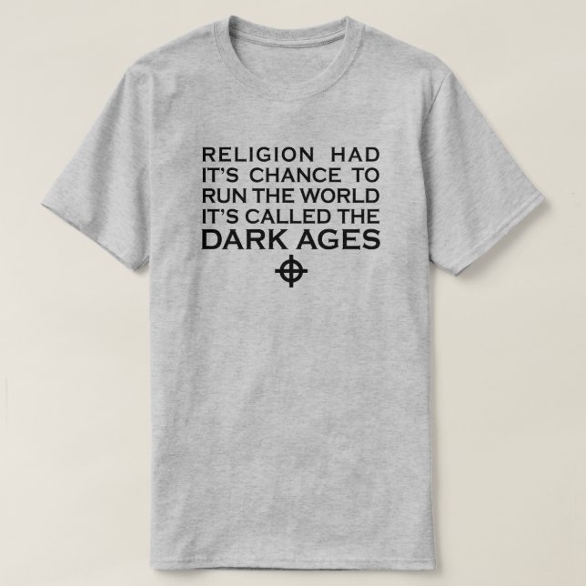 CAMISETA A RELIGIÃO TEVE A OPORTUNIDADE DE DIRIGIR A IDADE  (Frente do Design)