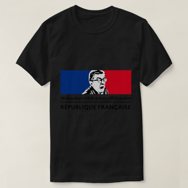 Camiseta a república ..... É ELE! Viva Mélenchon! (Frente do Design)