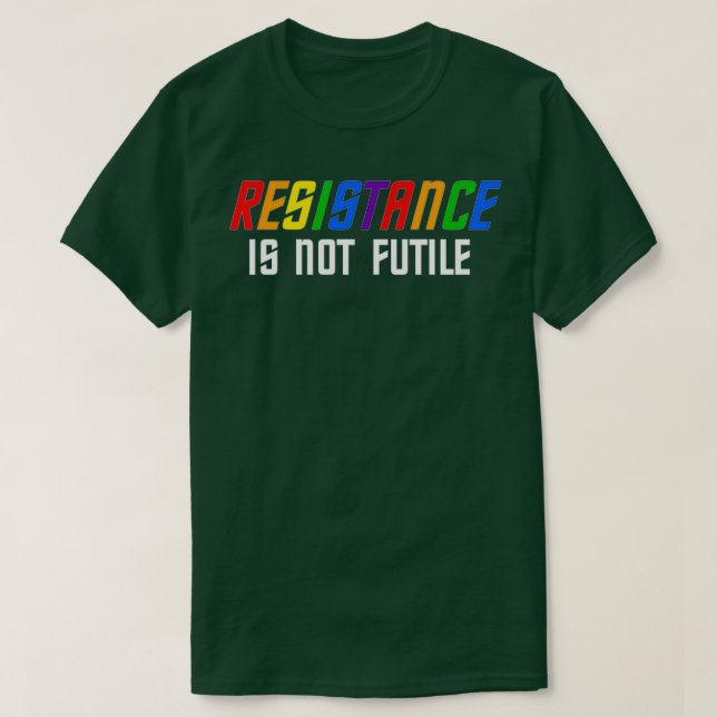 Camiseta A Resistência Não É Inútil Lgbt (Frente do Design)