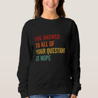 Camiseta A Resposta A Todas As Suas Perguntas Engraçado Sar