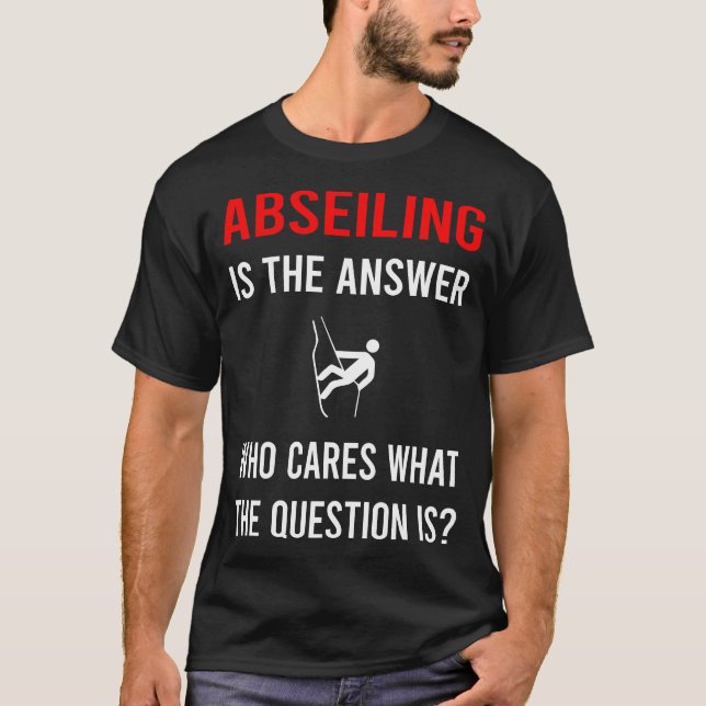 Camiseta A Resposta Abseiling Abseil (Frente)