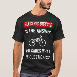 Camiseta A Resposta Bicicleta Elétrica Bicicleta E Ebike