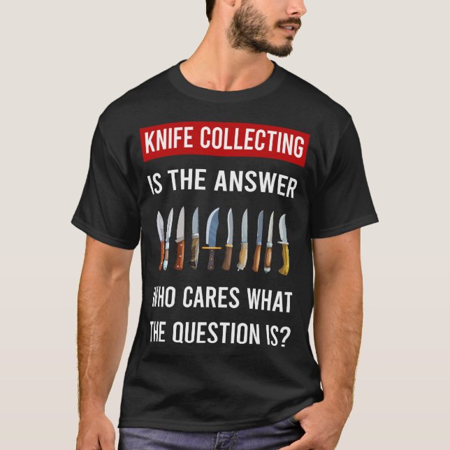 Camiseta A Resposta Faca Colecionando Facas (Frente)