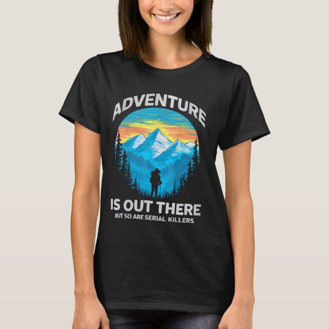 Camiseta A Retro Adventure Está Lá, Mas O Mesmo Acontece Co (Frente)