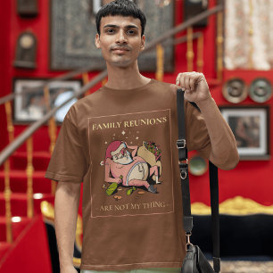 Camiseta A Reunião Familiar Ficou Selvagem: Papais noeis To