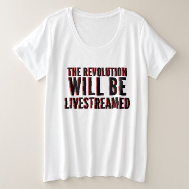 Camiseta A Revolução Será Transmitida Ao Vivo (Frente do Design)