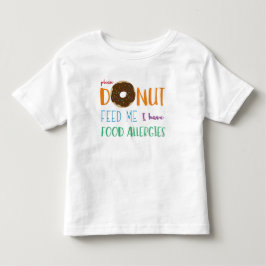 Camiseta A rosquinha alimenta-me que eu tenho miúdos das