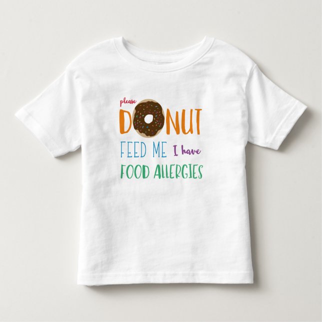 Camiseta A rosquinha alimenta-me que eu tenho miúdos das (Frente)