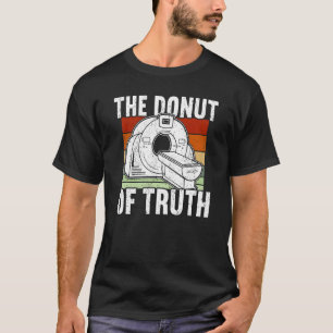 Camiseta A Rosquinha da Radiologia da Verdade