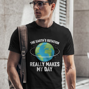 Camiseta A rotação da Terra faz do meu dia a ciência divert