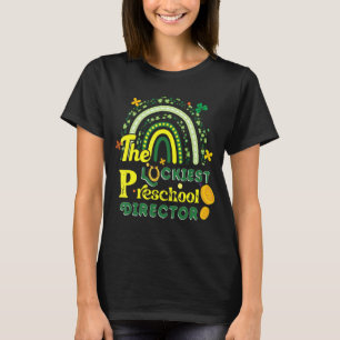 Camiseta A Rua do diretor da pré-escola mais sortuda.