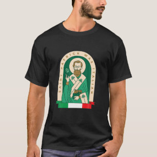 Camiseta A Rua Engraçada Patrick Era O Italiano Saint Patri