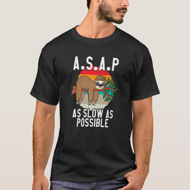 Camiseta A S A P O Mais Lento Possível Dormindo Leve (Frente)