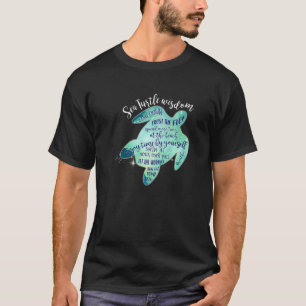 Camiseta A sabedoria da tartaruga do mar devagar Respira a