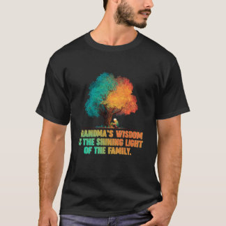 Camiseta A sabedoria da vovó é a luz brilhante da família