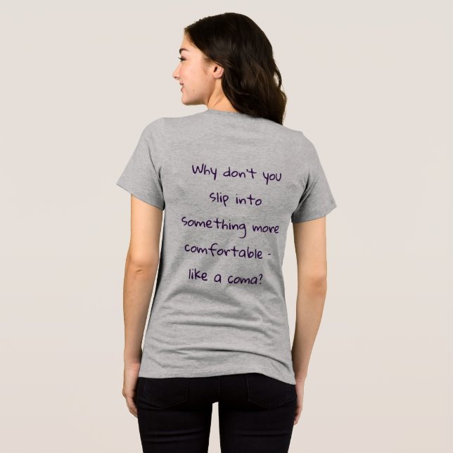 Camiseta A sarcastic phrase on the back of a sweatshirt (Verso completo)