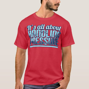 Camiseta A Saturação É Sobre Manipular Pressão