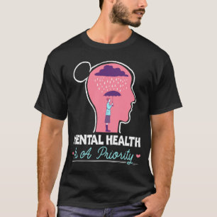 Camiseta A saúde mental dos homens é uma prioridade de saúd