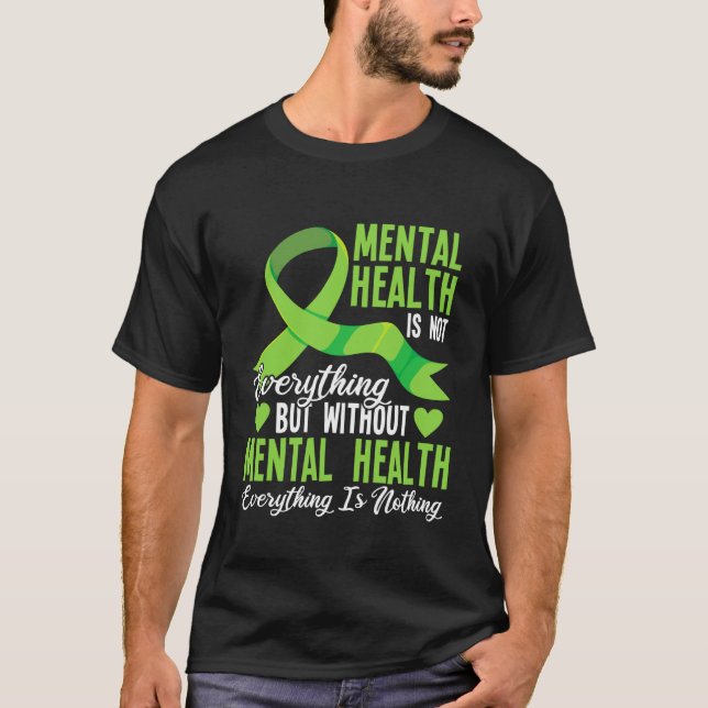 Camiseta A Saúde Mental Não é Tudo Mas Sem (Frente)