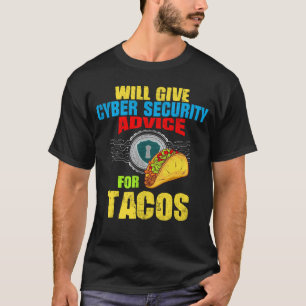 Camiseta A Segurança Cibernética Dará Um Conselho De Segura