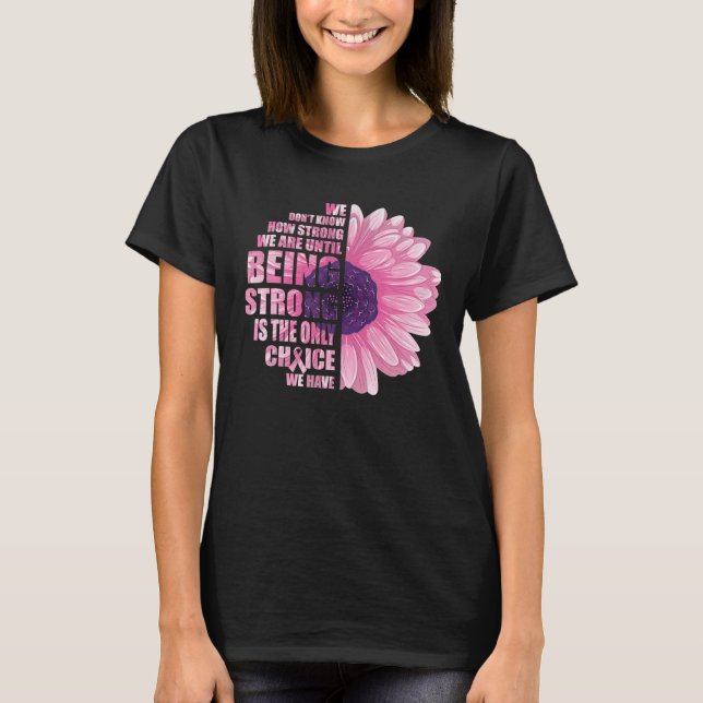 Camiseta A Sensibilização Do Cancer Da Mama É A Única (Frente)
