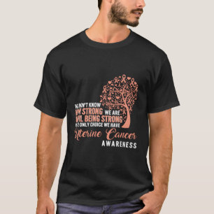 Camiseta A Sensibilização Uterina Para O Cancer É A Única