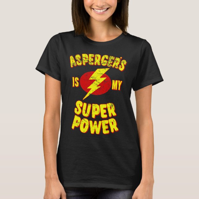 Camiseta A síndrome de Asperger é meu superpoder (Frente)