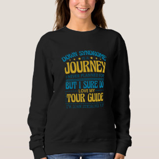 Camiseta A Síndrome De Down É Uma Viagem Que Nunca Planejei