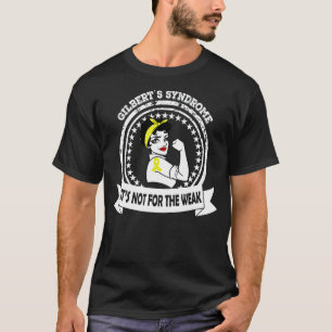 Camiseta A Síndrome de Gilbert Mãe Não é para o Weak Ribb