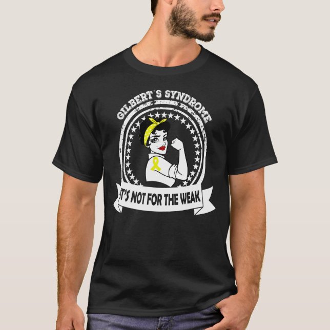 Camiseta A Síndrome de Gilbert Mãe Não é para o Weak Ribb (Frente)