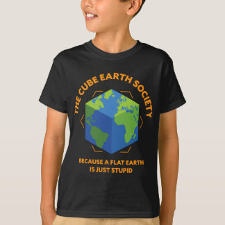 Camiseta A Sociedade Da Terra Cubo Porque Uma Terra Plana É