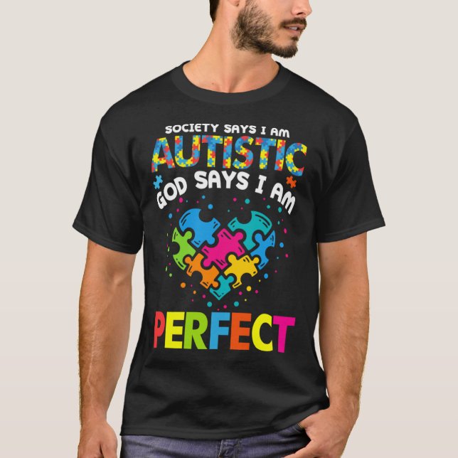 Camiseta A sociedade diz Deus autista diz que eu sou um per (Frente)
