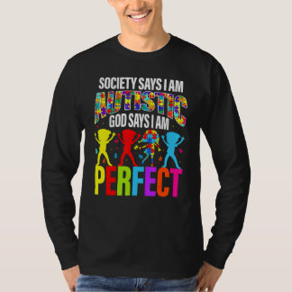 Camiseta A sociedade diz que sou autista Deus diz que sou P