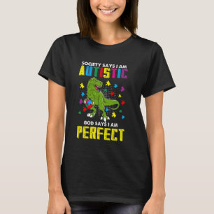 Camiseta A sociedade diz que sou autista Deus diz que sou p
