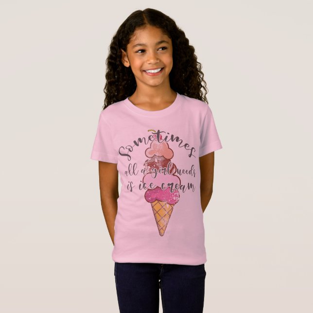 Camiseta A sorvete Lover Gift Girl Precisa De Presente De S (Frente Completa)