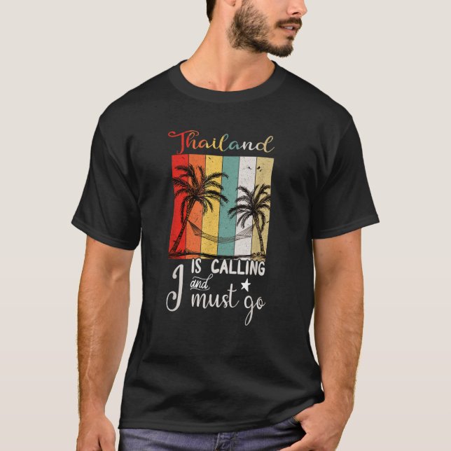 Camiseta A Tailândia Está Chamando E Eu Devo Ir Retro Vinta (Frente)