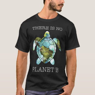 Camiseta A Tartaruga Ali Não Tem Planeta B Dia Da Terra