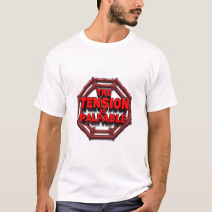 Camiseta A Tensão é Palpável