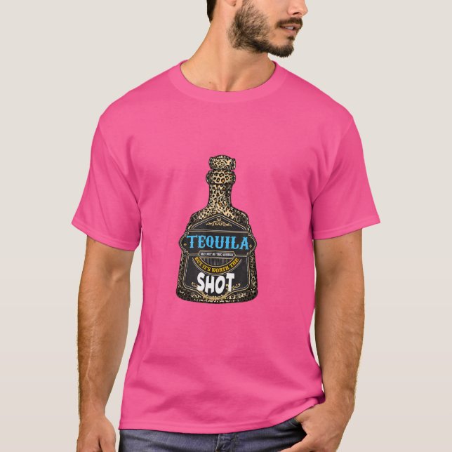 Camiseta A tequila-leopardo pode não ser a resposta, mas va (Frente)