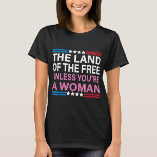 Camiseta A Terra dos Libertos, a menos que você seja uma Mu