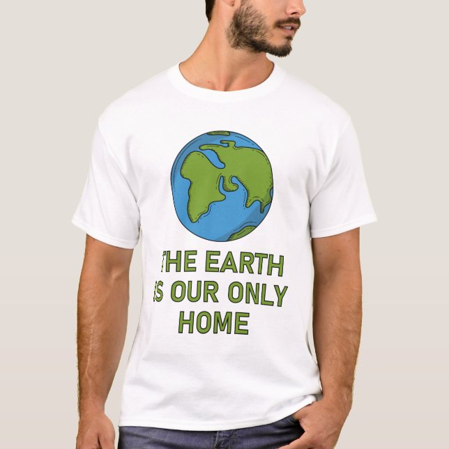 Camiseta A Terra É Nossa Única Casa (Frente)