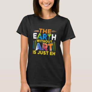 Camiseta A Terra Sem É Apenas A Pintura 1