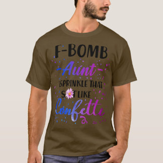 Camiseta A Tia Bomba I Espelha Que Merda Como O Cofetti