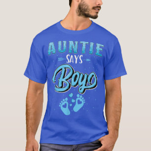 Camiseta A tia diz "Boy baby correspondente"