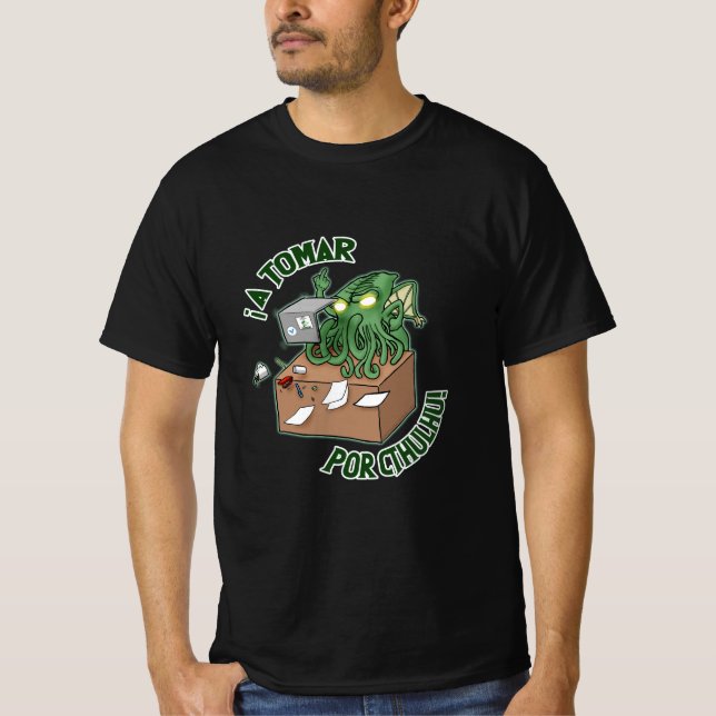 Camiseta ¡A tomar por Cthulhu! (Frente)