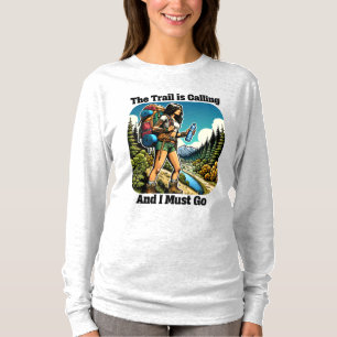 Camiseta A Trilha Está Chamando e Eu Devo Ir